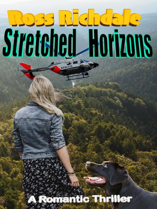 Title details for Stretched Horizons by Ross Richdale - Available